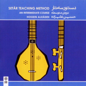 Setar Lesmethode Gevorderd – Hossein Alizadeh