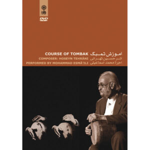 Cursus van Tombak door Hoseyn Tehrani & Mohammad Esmaili