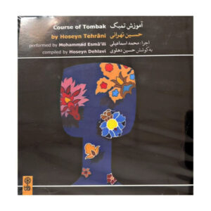 Cursus van Tombak Muziekalbum door Hossein Tehrani