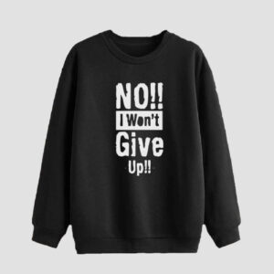 Heren Sweater met Ronde Hals Katoen Zwart Model I Won’t Give Up