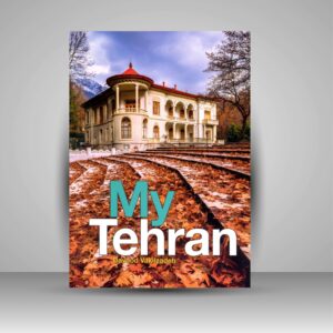 Teheran Coffee Table Boek – Davood Vakilzadeh